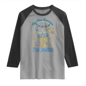 Funny Hanukkah Gift Raglan Shirt Tis The Season To Remind Everyone Im Jewish TS12 Sport Gray Black Print Your Wear