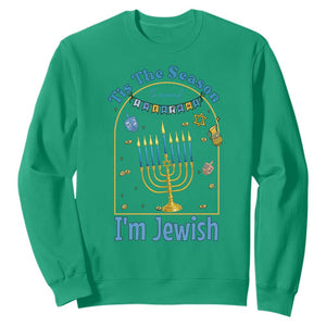 Funny Hanukkah Gift Sweatshirt Tis The Season To Remind Everyone Im Jewish TS12 Irish Green Print Your Wear