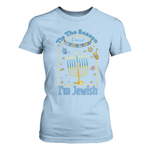 Funny Hanukkah Gift T Shirt For Women Tis The Season To Remind Everyone Im Jewish TS12 Light Blue Print Your Wear