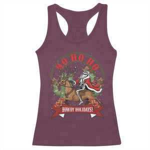 Funny Western Skeleton Cowboy Christmas Racerback Tank Top Howdy Holidays TS12 Maroon Print Your Wear