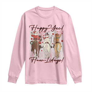 Western Christmas Horse Rider Long Sleeve Shirt Happy Yee Haw Lidays TS12 Light Pink Print Your Wear