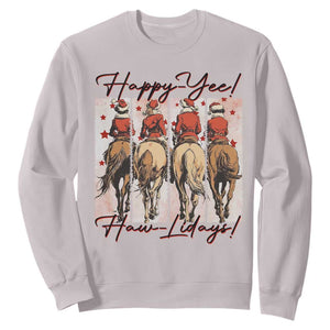 Happy Yee Haw Lidays Sweatshirt Western Christmas Horse Rider Cowgirl Gift TS12 Ice Gray Print Your Wear