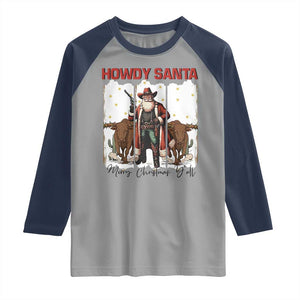 Howdy Santa Merry Christmas Y'all Raglan Shirt Funny Western Bull Riding TS12 Sport Gray Navy Print Your Wear