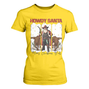 Howdy Santa Merry Christmas Y'all T Shirt For Women Funny Western Bull Riding TS12 Daisy Print Your Wear