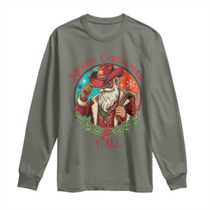 Howdy Santa Merry Christmas Y'all Long Sleeve Shirt Funny Western Holiday Gift TS12 Military Green Print Your Wear