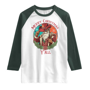 Howdy Santa Merry Christmas Y'all Raglan Shirt Funny Western Holiday Gift TS12 White Dark Forest Green Print Your Wear