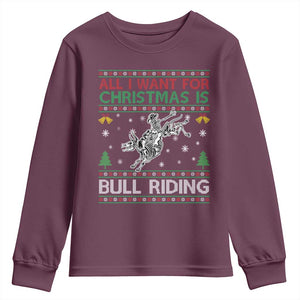 All I Want For Christmas Is Bull Riding Youth Sweatshirt Skeleton Cowboy Ugly Sweater Gift TS12 Maroon Print Your Wear
