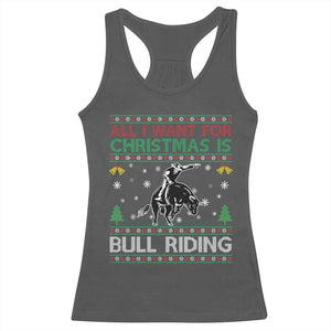 Western Bull Riding All I Want For Christmas Ugly Sweater Gift Racerback Tank Top TS12 Dark Heather Print Your Wear