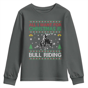 Western Bull Riding All I Want For Christmas Ugly Sweater Gift Youth Sweatshirt TS12 Dark Heather Print Your Wear