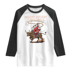Merry Buckin Christmas Raglan Shirt Black Santa Western Rodeo Gift TS12 White Black Print Your Wear