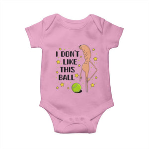 Funny Marcus The Worm Tennis Lover Baby Onesie I Do Not Like This Ball TS12 Light Pink Print Your Wear
