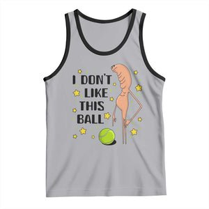 Funny Marcus The Worm Tennis Lover Tank Top I Do Not Like This Ball TS12 Athletic Heather Black Print Your Wear