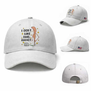 Funny Marcus The Worm Tennis Lover Baseball Cap I Do Not Like This Racket TS12 Baseball Cap Universal Fit White Print Your Wear