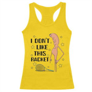 Funny Marcus The Worm Tennis Lover Racerback Tank Top I Do Not Like This Racket TS12 Daisy Print Your Wear