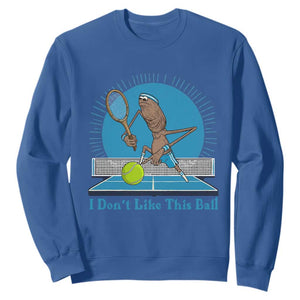 I Do Not Like This Ball Sweatshirt Funny Marcus The Worm Tennis Meme TS12 Royal Blue Print Your Wear