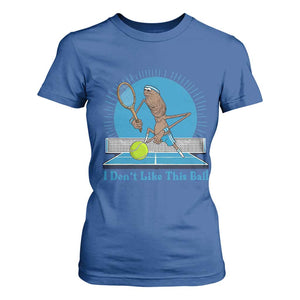 I Do Not Like This Ball T Shirt For Women Funny Marcus The Worm Tennis Meme TS12 Royal Blue Print Your Wear