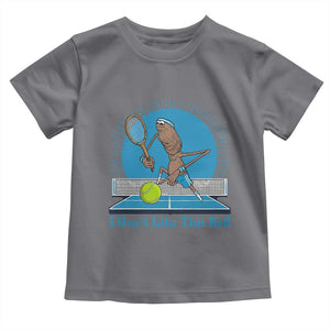 I Do Not Like This Ball Toddler T Shirt Funny Marcus The Worm Tennis Meme TS12 Charcoal Print Your Wear