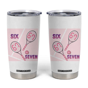 Funny Six Seven Tennis Meme Tumbler Cup Valentine For Women TS12 White Print Your Wear