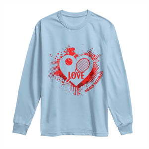 Love Means Nothing To A Tennis Player Long Sleeve Shirt Valentines Day Gift TS12 Light Blue Print Your Wear