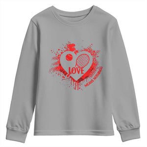 Love Means Nothing To A Tennis Player Youth Sweatshirt Valentines Day Gift TS12 Sport Gray Print Your Wear