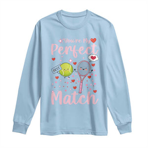 You Are My Perfect Match Long Sleeve Shirt Gift For Tennis Couple TS12 Light Blue Print Your Wear