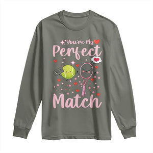 You Are My Perfect Match Long Sleeve Shirt Gift For Tennis Couple TS12 Military Green Print Your Wear