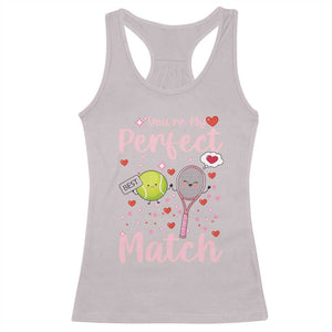 You Are My Perfect Match Racerback Tank Top Gift For Tennis Couple TS12 Ice Gray Print Your Wear