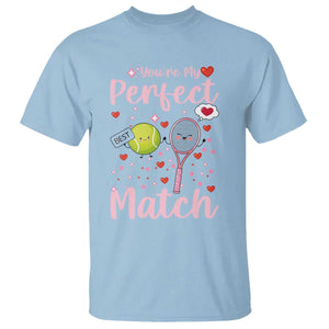 You Are My Perfect Match T Shirt Gift For Tennis Couple TS12 Light Blue Print Your Wear