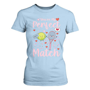 You Are My Perfect Match T Shirt For Women Gift For Tennis Couple TS12 Light Blue Print Your Wear