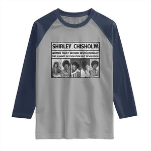 Shirley Chisholm Quote Raglan Shirt Women Must Become Revolutionary TS12 Sport Gray Navy Print Your Wear