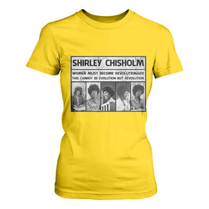 Shirley Chisholm Quote T Shirt For Women Women Must Become Revolutionary TS12 Daisy Print Your Wear