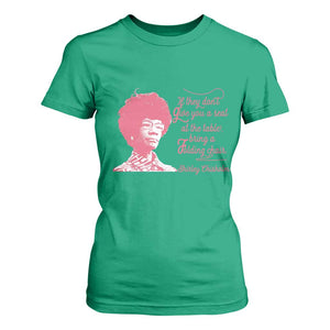 Shirley Chisholm T Shirt For Women Bring A Folding Chair Quote TS12 Irish Green Print Your Wear
