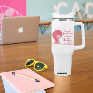 Shirley Chisholm Tumbler With Handle Bring A Folding Chair Quote TS12 Print Your Wear