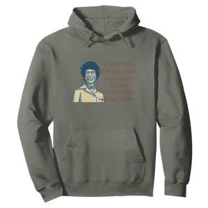 Shirley Chisholm Seat At The Table Quote Hoodie Female Empowerment History Gift TS12 Military Green Print Your Wear