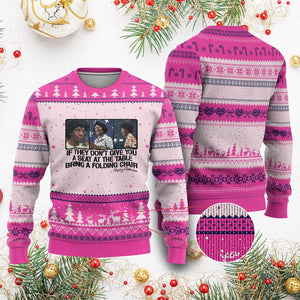 Shirley Chisholm Seat At The Table Quote Ugly Christmas Sweater Strong Black Women Pride TS12 Hot Pink Print Your Wear