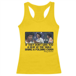 Shirley Chisholm Seat At The Table Quote Racerback Tank Top Strong Black Women Pride TS12 Daisy Print Your Wear