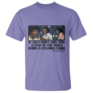 Shirley Chisholm Seat At The Table Quote T Shirt Strong Black Women Pride TS12 Violet Print Your Wear