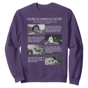 Shirley Chisholm Sweatshirt Black Woman Leadership Icon TS12 Purple Print Your Wear