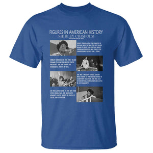 Shirley Chisholm T Shirt Black Woman Leadership Icon TS12 Royal Blue Print Your Wear
