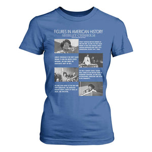 Shirley Chisholm T Shirt For Women Black Woman Leadership Icon TS12 Royal Blue Print Your Wear