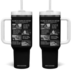 Shirley Chisholm Legacy Tumbler With Handle Civil Rights Woman Leader TS12 One Size: 40 oz Black Print Your Wear