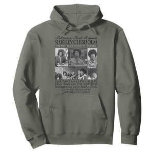 Shirley Chisholm Hoodie You Make Progress By Implementing Ideas Quote TS12 Military Green Print Your Wear