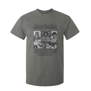 Shirley Chisholm T Shirt For Kid You Make Progress By Implementing Ideas Quote TS12 Military Green Print Your Wear