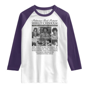 Shirley Chisholm Raglan Shirt You Make Progress By Implementing Ideas Quote TS12 White Purple Print Your Wear