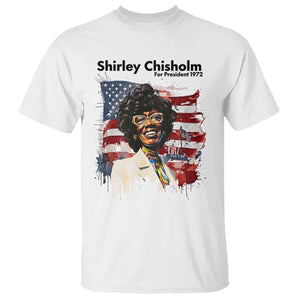 Shirley Chisholm For President 1972 With American Flag T Shirt TS12 White Print Your Wear