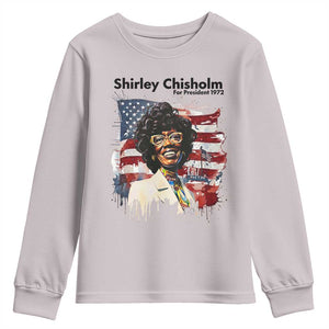 Shirley Chisholm For President 1972 With American Flag Youth Sweatshirt TS12 Ice Gray Print Your Wear