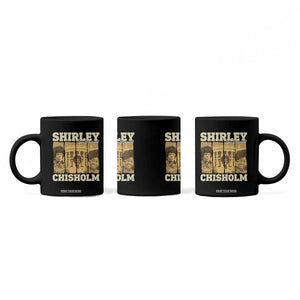 Shirley Chisholm For President Coffee Mug Historic Women Leader TS12 Print Your Wear