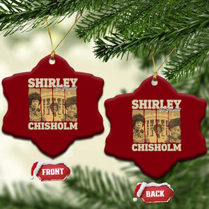 Shirley Chisholm For President Ceramic Ornament Historic Women Leader TS12 Print Your Wear