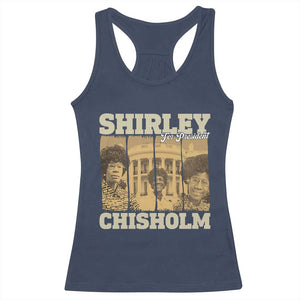 Shirley Chisholm For President Racerback Tank Top Historic Women Leader TS12 Navy Print Your Wear
