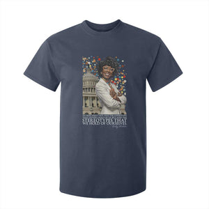 Shirley Chisholm Civil Rights Leader Quote T Shirt For Kid Reject Stereotype TS12 Navy Print Your Wear